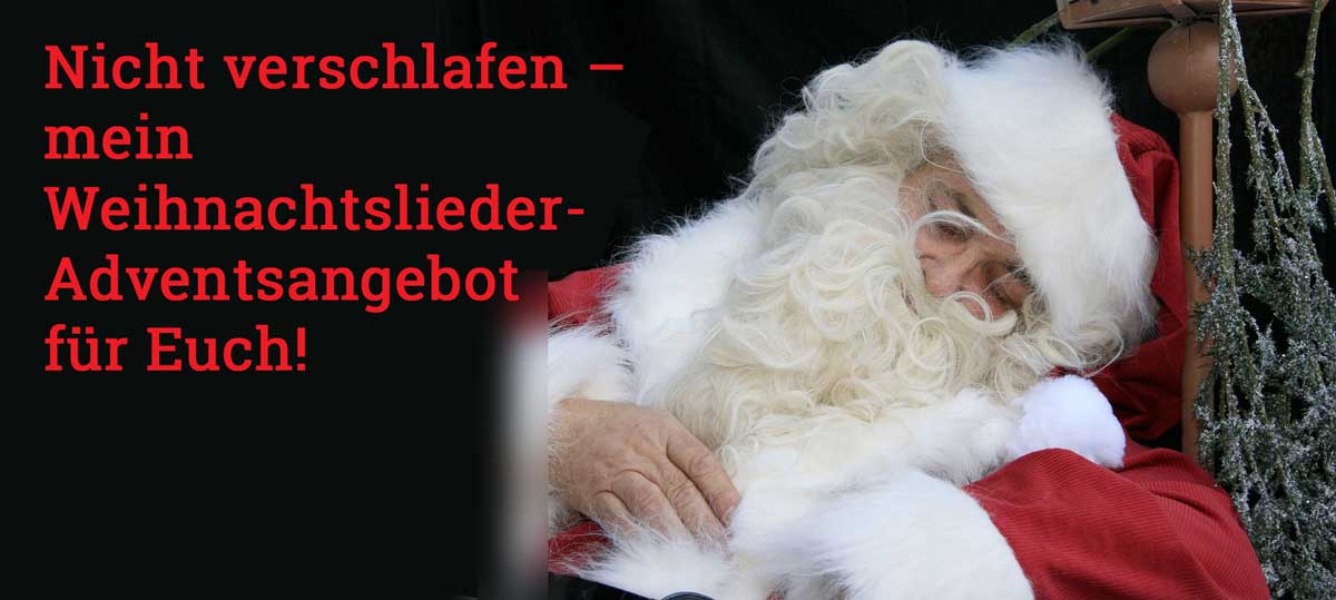 Mein Weihnachtslieder-Adventsangebot – alle Weihnachtslieder zum ermäßigten Preis!